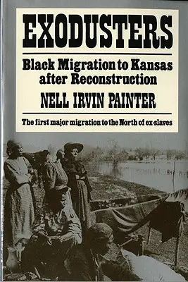 Exodusters: Migrația negrilor către Kansas după reconstrucție - Exodusters: Black Migration to Kansas After Reconstruction