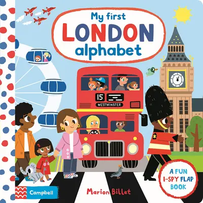 Primul meu alfabet londonez, volumul 7 - My First London Alphabet, Volume 7