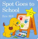 Spot merge la școală - Spot Goes to School