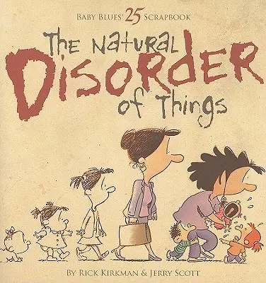 Dezordinea naturală a lucrurilor - The Natural Disorder of Things