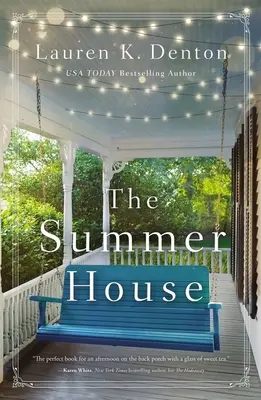 Casa de vară - The Summer House
