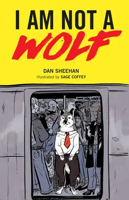 Eu nu sunt un lup - I Am Not a Wolf