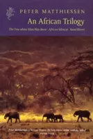 Trilogia africană - African Trilogy