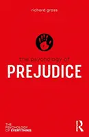 Psihologia prejudecăților - The Psychology of Prejudice