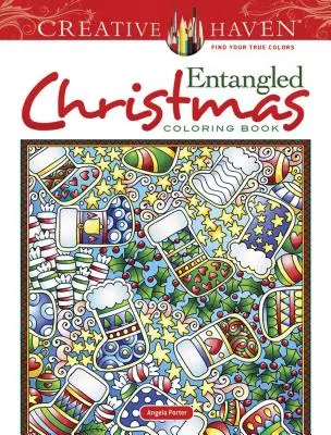Carte de colorat Creative Haven Entangled Christmas - Creative Haven Entangled Christmas Coloring Book