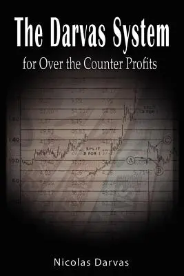 Sistemul Darvas pentru profituri peste tejghea - Darvas System for Over the Counter Profits
