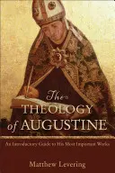 Teologia lui Augustin - Theology of Augustine