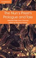 Prologul și povestea preotului călugăriței (The Nun's Priest's Prologue and Tale) - The Nun's Priest's Prologue and Tale