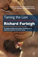 Îmblânzirea leului: 100 de strategii secrete pentru investiții - Taming the Lion: 100 Secret Strategies for Investing