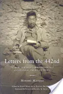 Scrisori din 442nd: Corespondența din Al Doilea Război Mondial a unui medic american de origine japoneză - Letters from the 442nd: The World War II Correspondence of a Japanese American Medic