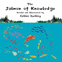Somonul cunoașterii - The Salmon of Knowledge