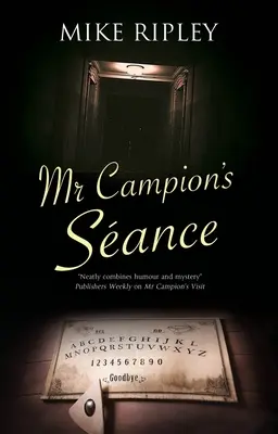 Sancele lui MR Campion - MR Campion's Sance