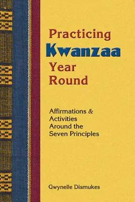 Practicarea Kwanzaa - Practicing Kwanzaa