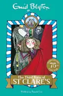 A treia clasă la St Clare - Cartea 5 - Third Form at St Clare's - Book 5
