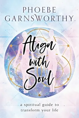 Aliniați-vă cu sufletul - Align with Soul