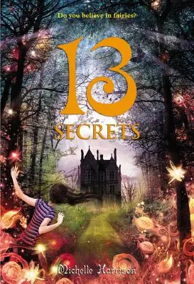 13 secrete - 13 Secrets