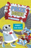 Prize Inside - O poveste cu roboți și Rico - Prize Inside - A Robot and Rico Story