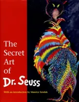 Arta secretă a lui Dr. Seuss - The Secret Art of Dr. Seuss