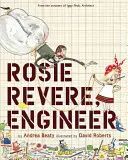 Rosie Revere, inginer - Rosie Revere, Engineer