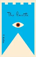 Castelul: O nouă traducere bazată pe textul restaurat - The Castle: A New Translation Based on the Restored Text
