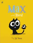 Max și Pasărea - Max and Bird