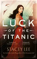 Norocul Titanicului - Luck of the Titanic