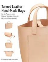 Pungile din piele tăbăcită făcute manual: Tehnici finale - Tanned Leather Hand-Made Bags: Ultimate Techniques