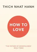 Cum să iubești - How To Love