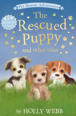 Cățelul salvat și alte povești - The Rescued Puppy and Other Tales