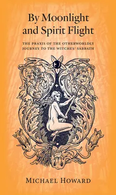 La lumina lunii și zborul spiritului - By Moonlight and Spirit Flight