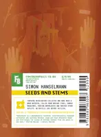 Semințe și tulpini - Seeds and Stems
