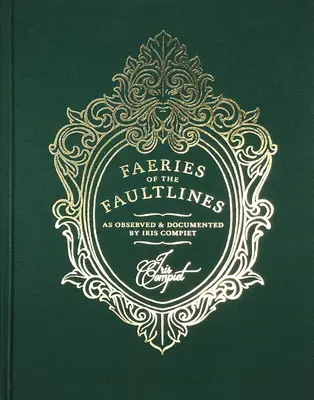 Faeries of the Faultlines: Expanded, Edited Edition