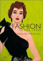 Moda în anii 1950 - Fashion in the 1950s