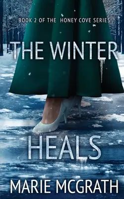 Iarna vindecă - The Winter Heals