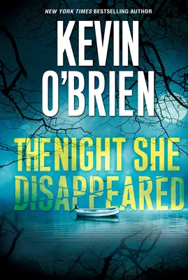 Noaptea în care a dispărut - The Night She Disappeared