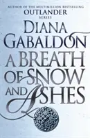 Suflare de zăpadă și cenușă - (Outlander 6) - Breath Of Snow And Ashes - (Outlander 6)