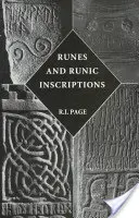 Rune și inscripții runice: Collected Essays on Anglo-Saxon and Viking Runes - Runes and Runic Inscriptions: Collected Essays on Anglo-Saxon and Viking Runes