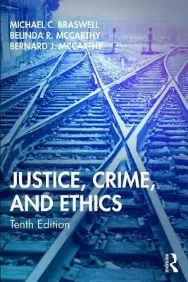 Justiție, crimă și etică - Justice, Crime, and Ethics