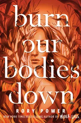 Arde-ne trupurile - Burn Our Bodies Down