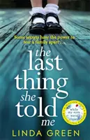 The Last Thing She Told Me (Ultimul lucru pe care mi l-a spus) - The Last Thing She Told Me