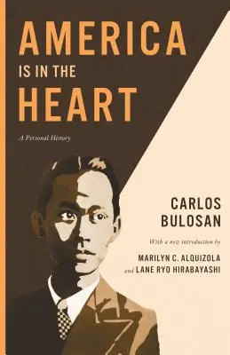 America este în inimă: O istorie personală - America Is in the Heart: A Personal History