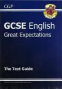 Noul GCSE English Text Guide - Great Expectations include ediție online și quiz-uri - New GCSE English Text Guide - Great Expectations includes Online Edition and Quizzes