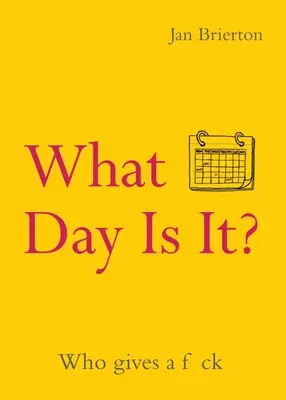 Ce zi este? - Who Gives a F*ck | Poezii și ilustrații inspirate de Lockdown - What Day Is It? - Who Gives a F*ck | Poems and Illustrations Inspired by Lockdown