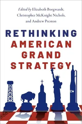 Regândirea marii strategii americane - Rethinking American Grand Strategy
