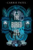 Viața îngropată - CARTEA I A RECOLETTA - Buried Life - THE RECOLETTA BOOK I