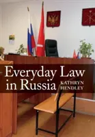 Legea de zi cu zi în Rusia - Everyday Law in Russia