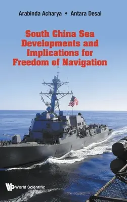 Evoluțiile din Marea Chinei de Sud și implicațiile pentru libertatea de navigație - South China Sea Developments and Implications for Freedom of Navigation