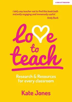 Love to Teach: Cercetare și resurse pentru fiecare sală de clasă - Love to Teach: Research And Resources For Every Classroom