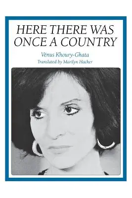 Aici a fost odată o țară - Here There Was Once a Country