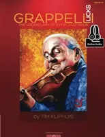 Grappelli Licks - Vocabularul viorii de jazz țigănesc - Grappelli Licks - The Vocabulary of Gypsy Jazz Violin